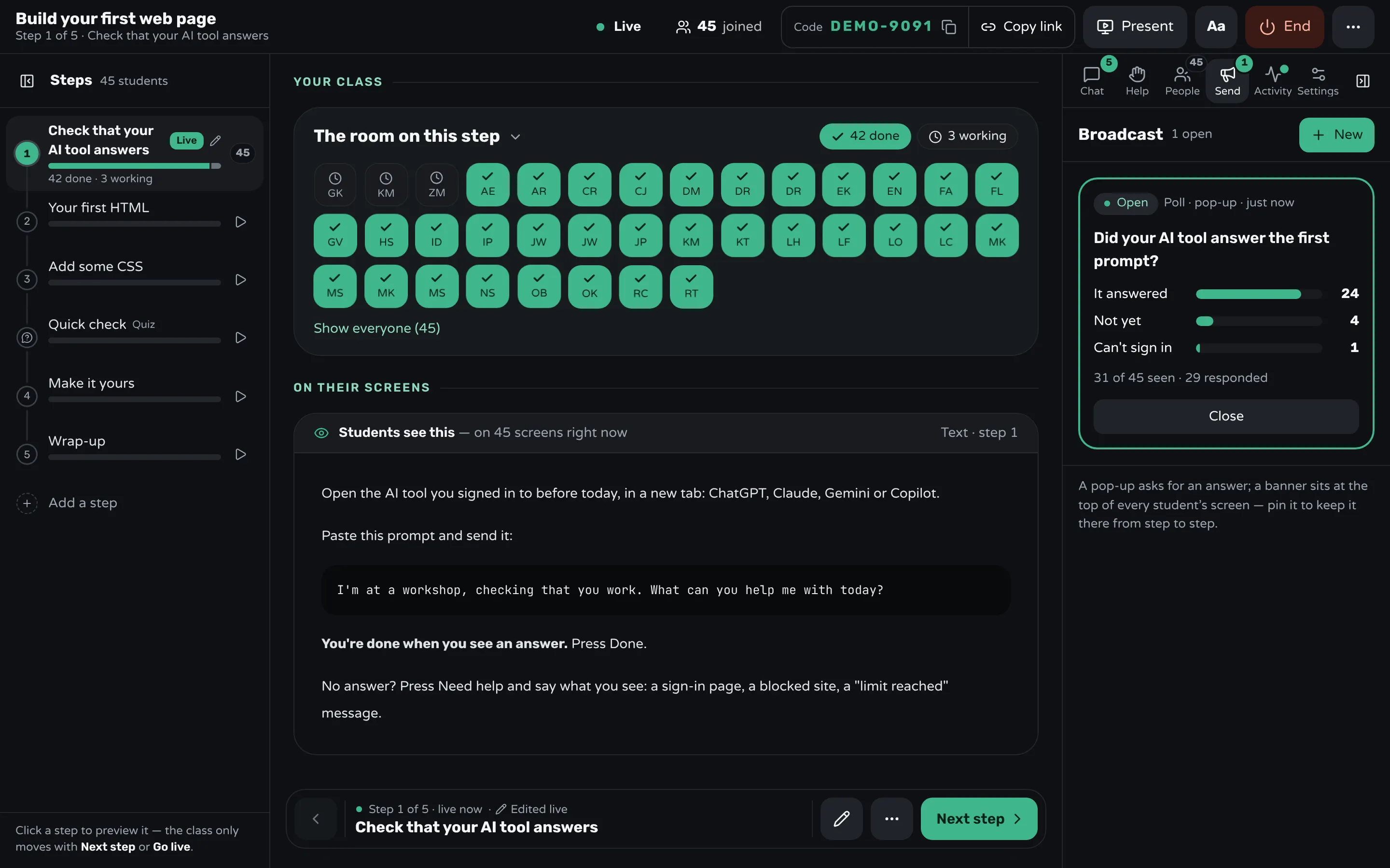 The teacher's screen in Workshopy on step 1, "Check that your AI tool answers", with the Broadcast panel open on a poll, "Did your AI tool answer the first prompt?": It answered 24, Not yet 4, Can't sign in 1, and the line "32 of 45 seen · 29 responded", beside the room's tiles.