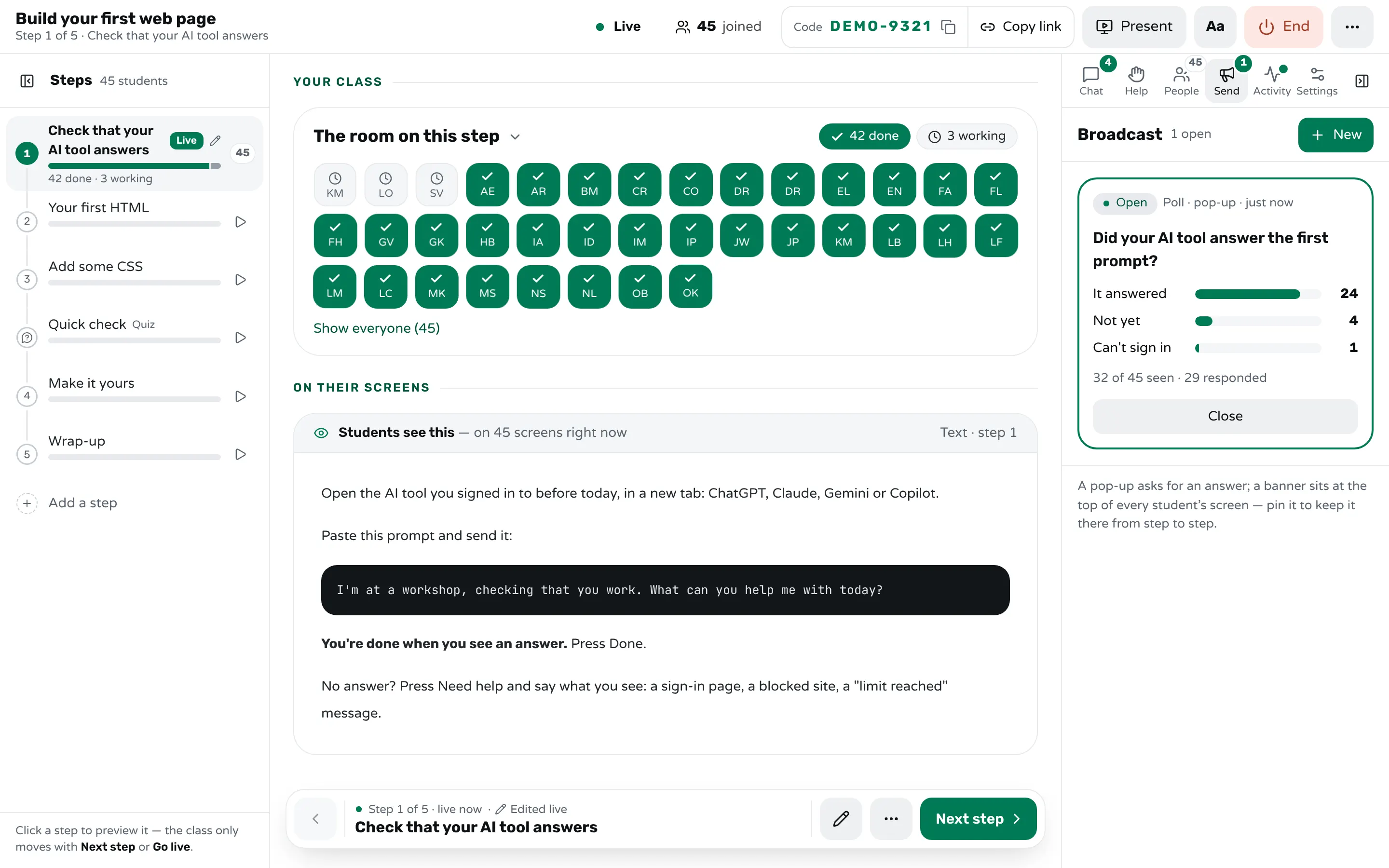 The teacher's screen in Workshopy on step 1, "Check that your AI tool answers", with the Broadcast panel open on a poll, "Did your AI tool answer the first prompt?": It answered 24, Not yet 4, Can't sign in 1, and the line "32 of 45 seen · 29 responded", beside the room's tiles.